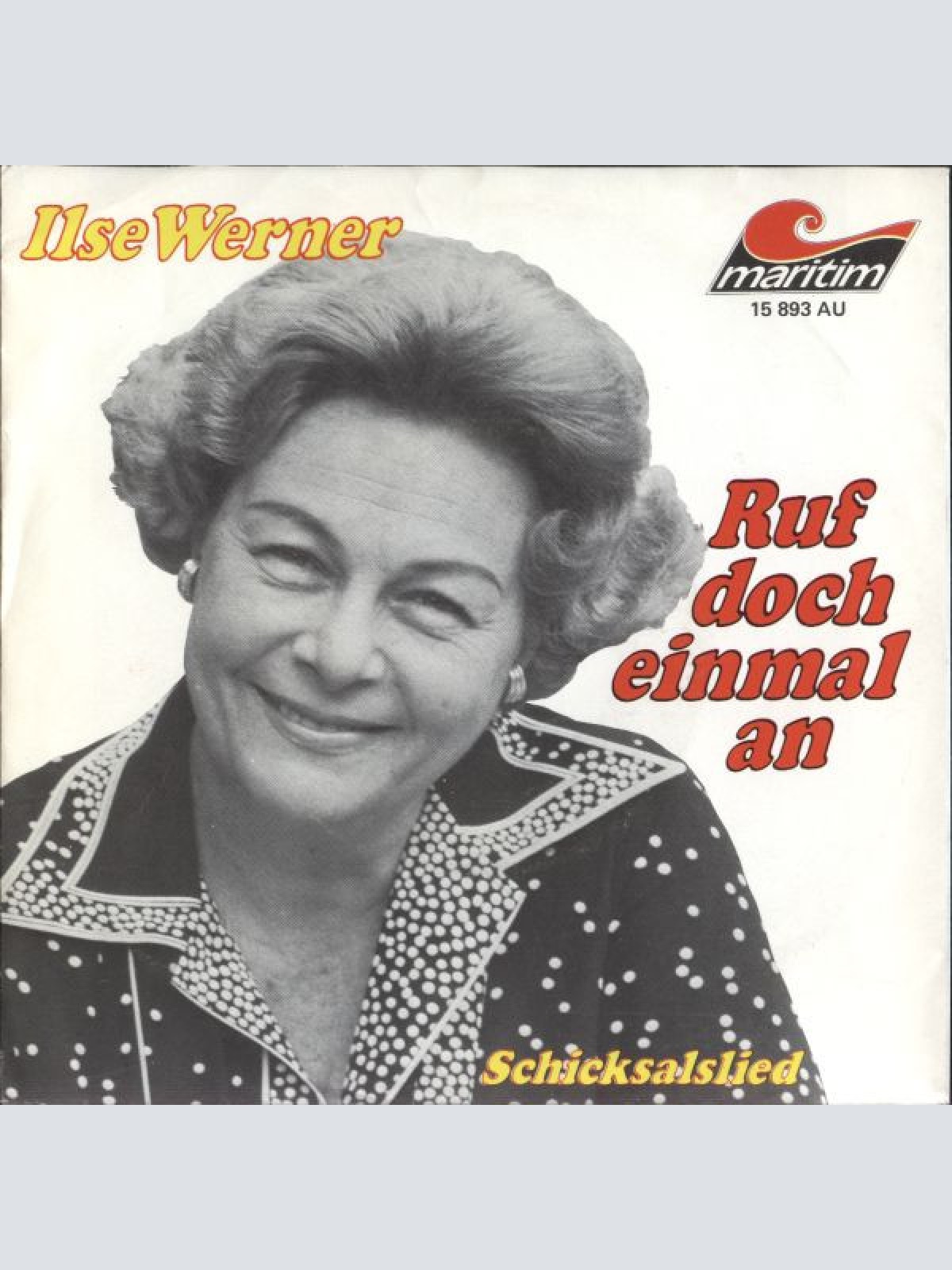Vinyl / Ilse Werner - Ruf Doch Einmal An