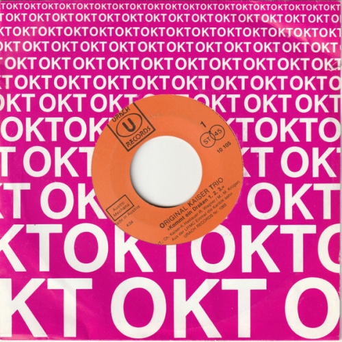 Vinyl / Original Kaiser Trio - Kommt Ein Draken 1.2.3. / Weil Du Bei Mir Bist