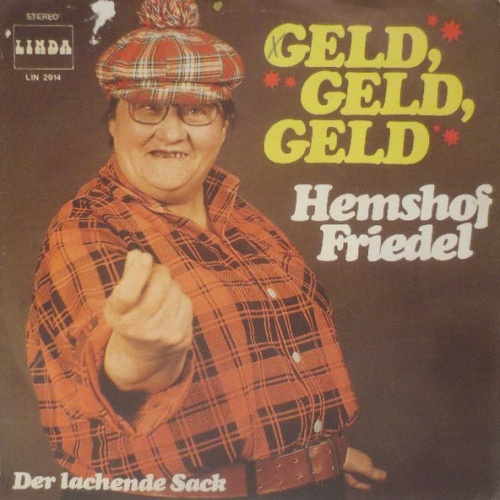 Vinyl / Hemshof Friedel - Geld, Geld, Geld