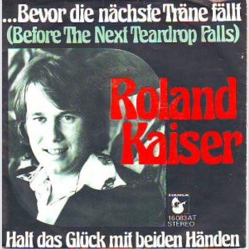 Vinyl / Roland Kaiser - Bevor Die Nächste Träne Fällt
