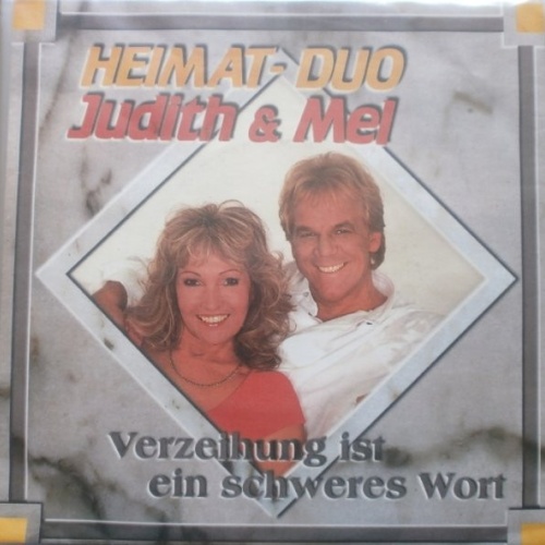 Vinyl / Heimat-Duo Judith & Mel* - Verzeihung Ist Ein Schweres Wort