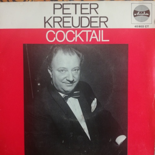 Vinyl / Peter Kreuder Mit Seinen Solisten - Peter Kreuder-Cocktail