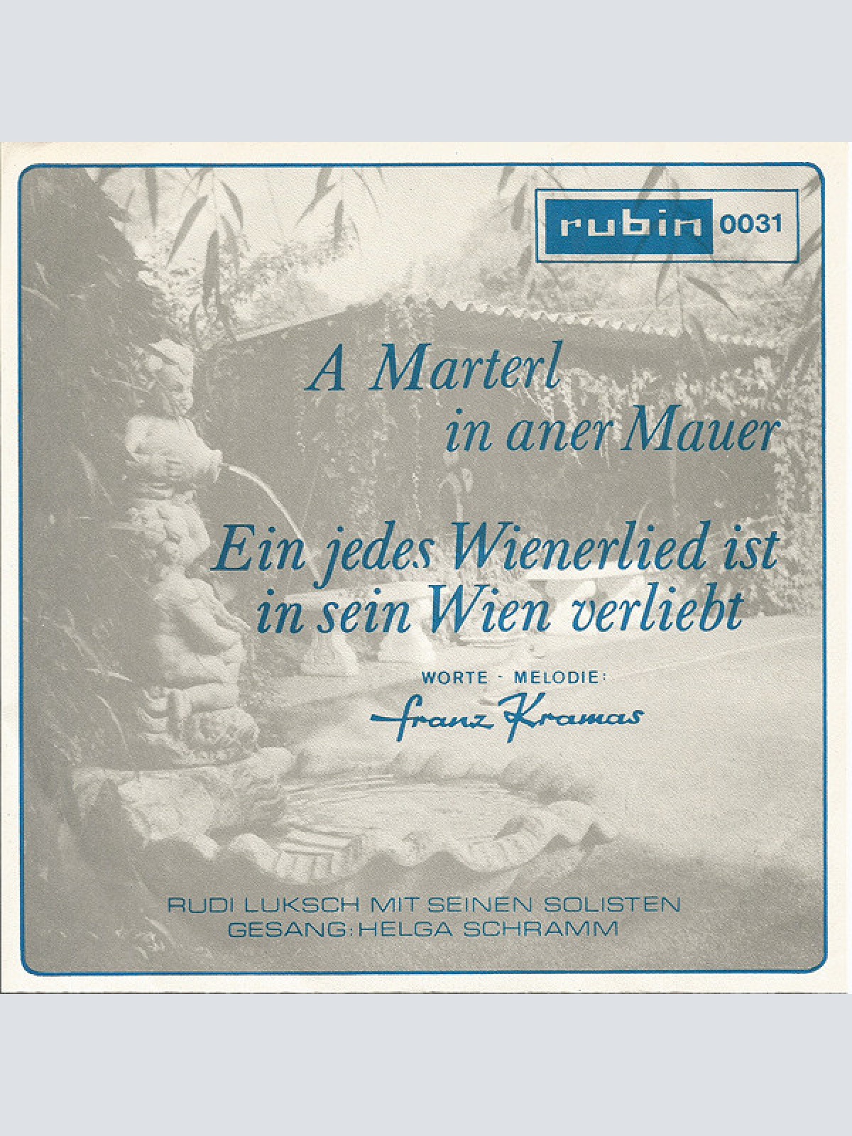 Vinyl / Helga Schramm, Rudi Luksch Mit Seinen Solisten - A Marterl In Aner Mauer