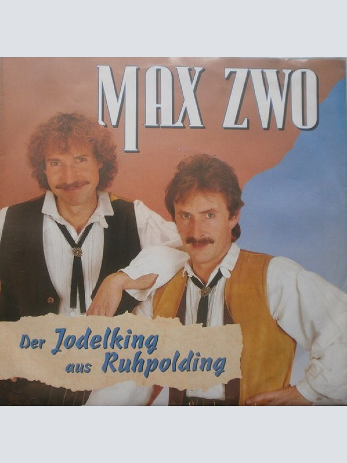 Vinyl / Max Zwo - Der Jodelking Aus Ruhpolding