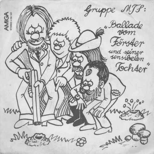 Vinyl / Gruppe MTS* - Ballade Vom Förster Und Seiner Sensibelen Tochter / Lied Vom  Arbeitsschutz
