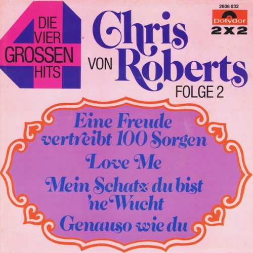 Vinyl / Chris Roberts - Die Grossen Vier Von Chris Roberts Folge 2