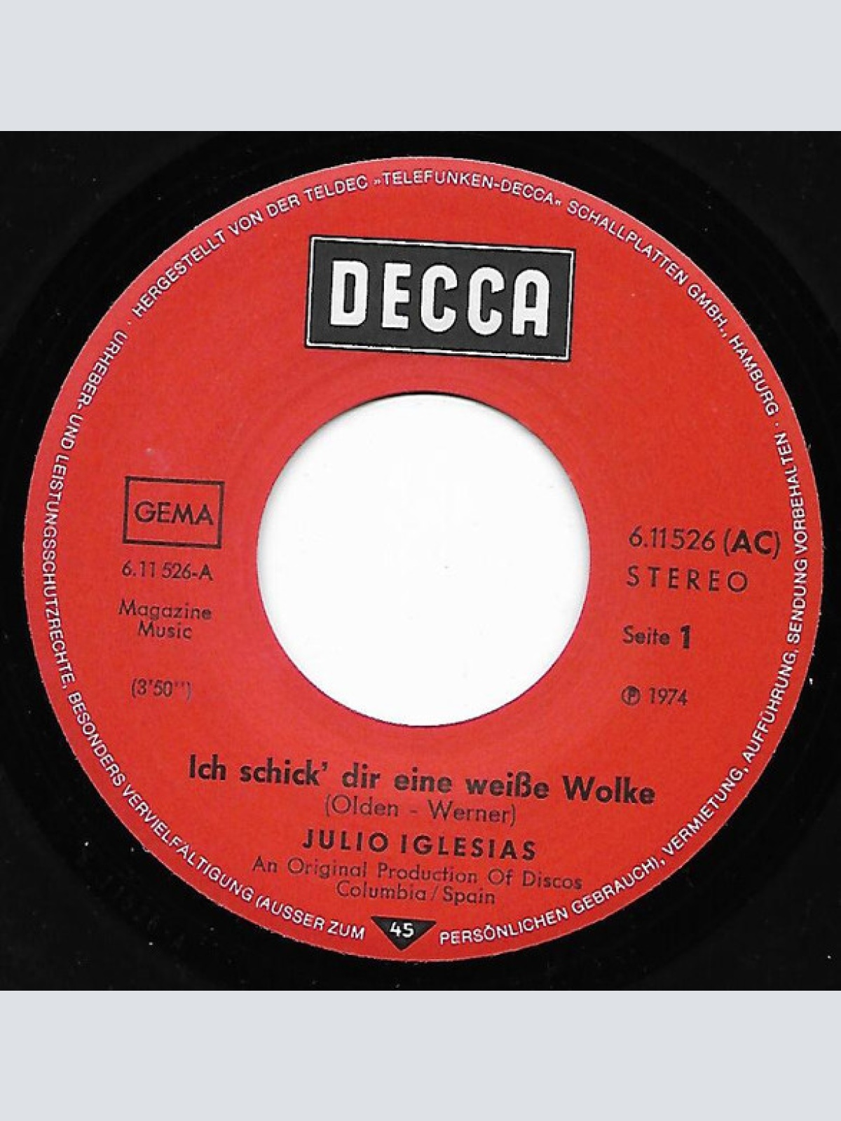 Vinyl / Julio Iglesias - Ich Schick' Dir Eine Weiße Wolke