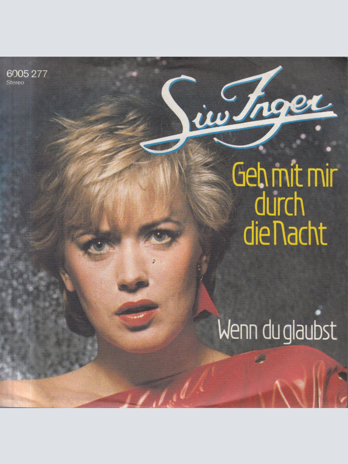 Vinyl / Siw Inger - Geh Mit Mir Durch Die Nacht