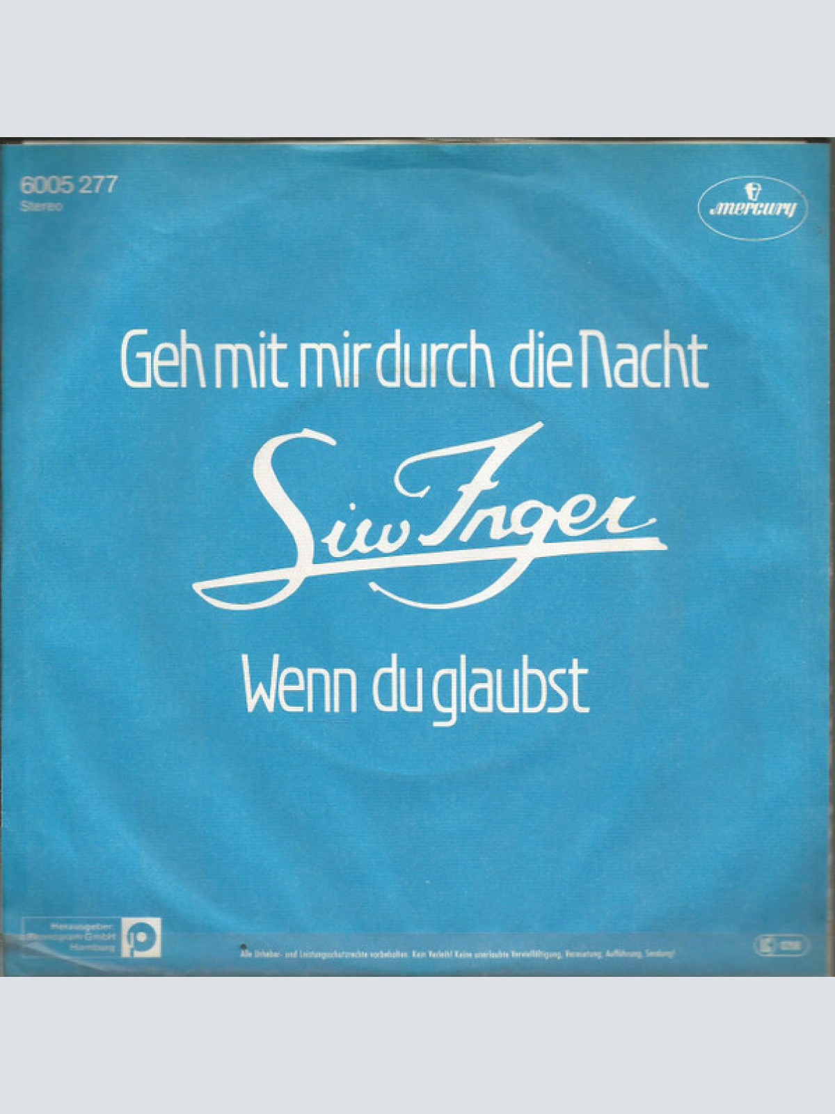 Vinyl / Siw Inger - Geh Mit Mir Durch Die Nacht