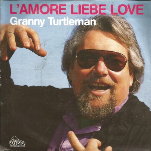 Vinyl / Granny Turtleman - L'amore Liebe Love