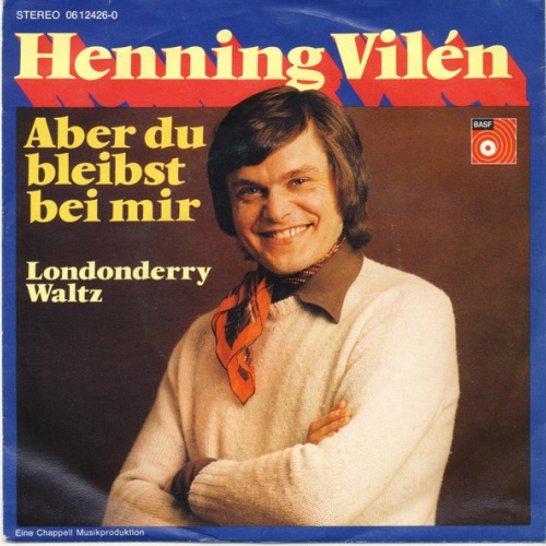 Vinyl / Henning Vilén - Aber Du Bleibst Bei Mir / Londonderry Waltz