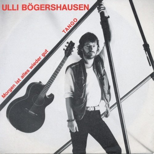 Vinyl / Ulli Bögershausen - Morgen Ist Alles Wieder Gut / Tango