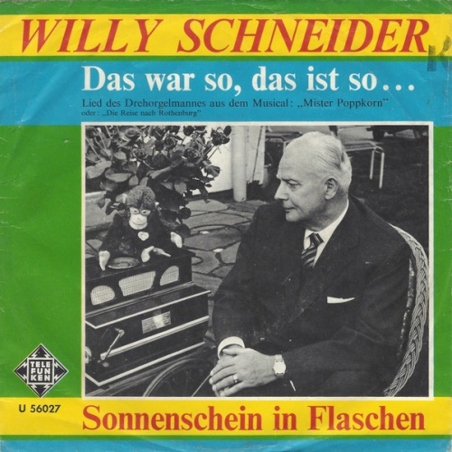 Vinyl / Willy Schneider - Das War So, Das Ist So...