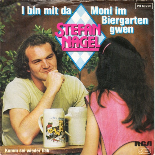 Vinyl / Stefan Nagel (4) - I Bin Mit Da Moni Im Biergarten Gwen