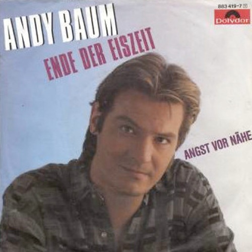 Vinyl / Andy Baum (5) - Ende Der Eiszeit / Angst Vor Nähe