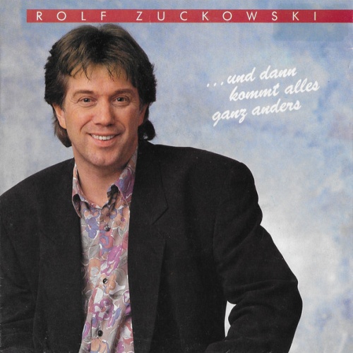 Vinyl / Rolf Zuckowski - ...Und Dann Kommt Alles Ganz Anders