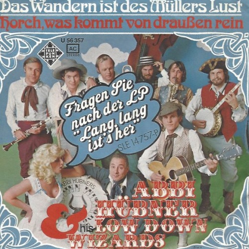 Vinyl / Abbi Hübner & His Low Down Wizards* - Das Wandern Ist Des Müllers Lust