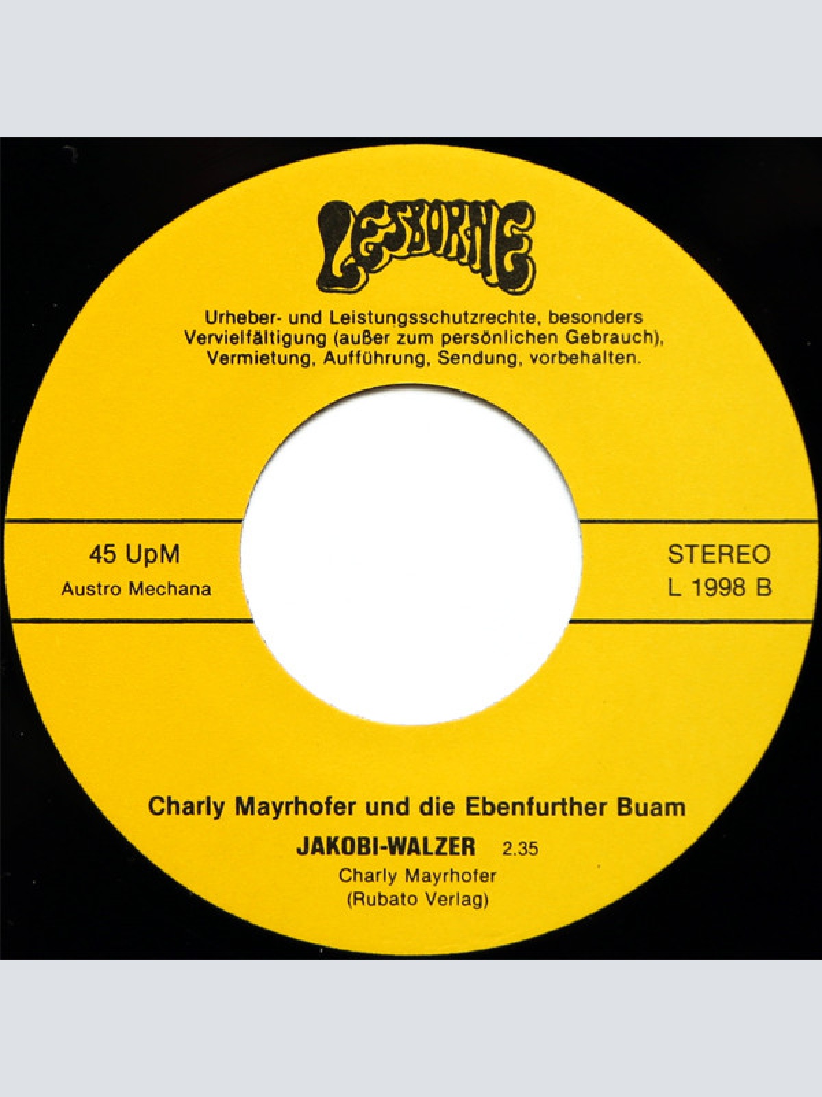 Vinyl / Charly Mayrhofer Und Die Ebenfurther Buam - Auf Guntramsdorf Da Bin I Scharf / Jakobi-Walzer