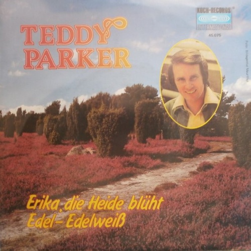 Vinyl / Teddy Parker - Erika Die Heide Blüht