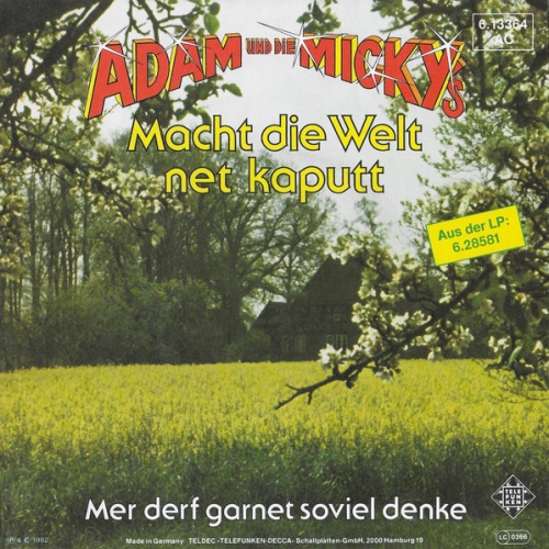 Vinyl / Adam Und Die Micky's - Macht Die Welt Net Kaputt