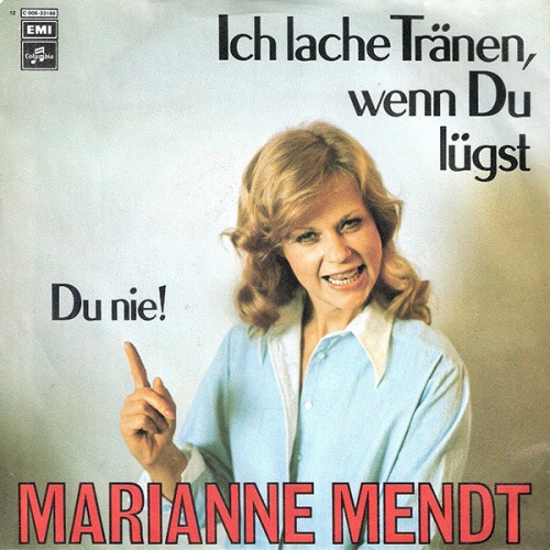 Vinyl / Marianne Mendt - Ich Lache Tränen, Wenn Du Lügst