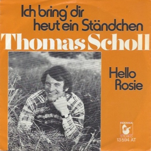 Vinyl / Thomas Scholl - Ich Bring' Dir Heut Ein Ständchen