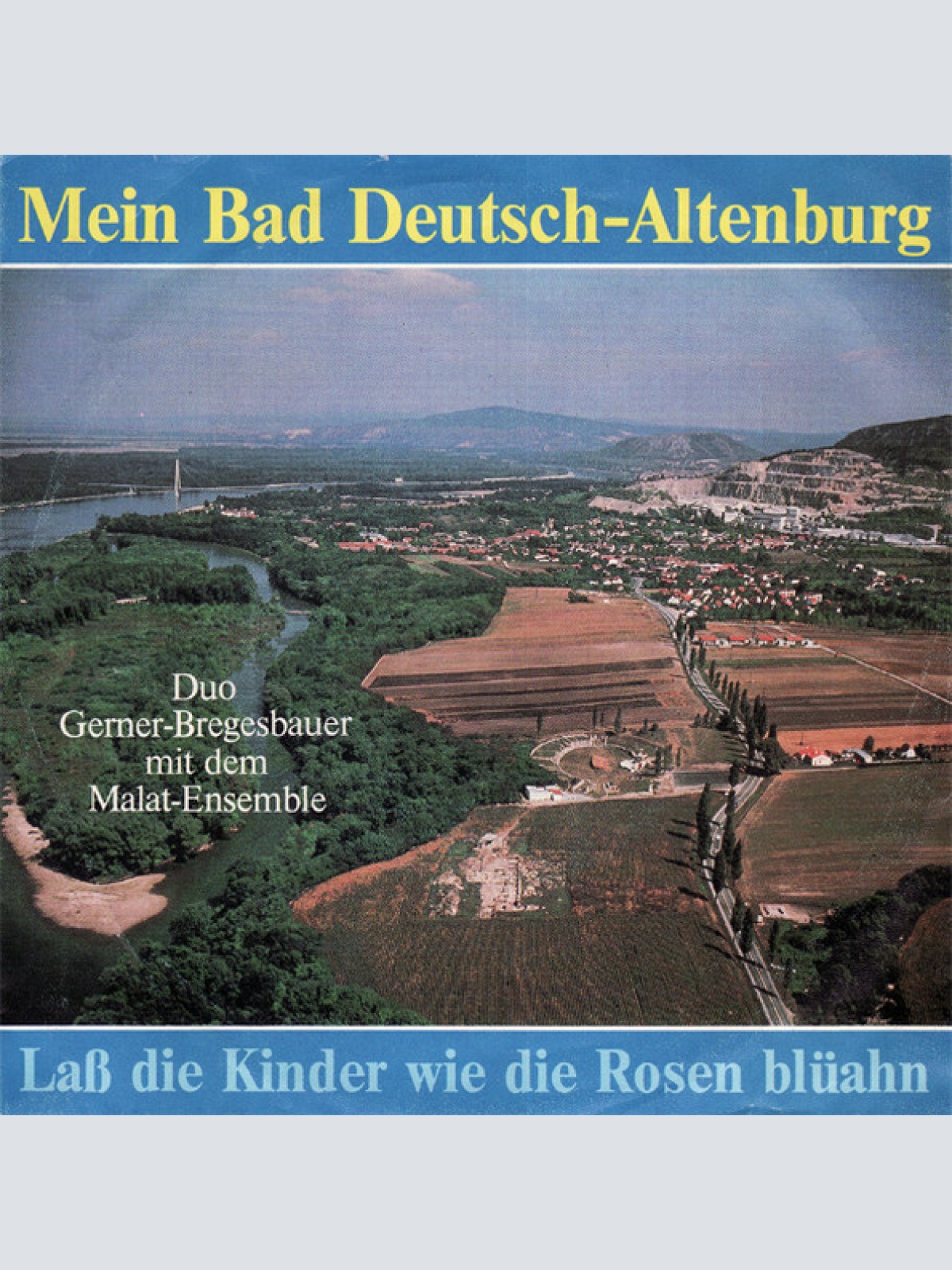 Vinyl / Duo Gerner-Bregesbauer Mit Dem Malat-Ensemble - Mein Bad Deutsch-Altenburg