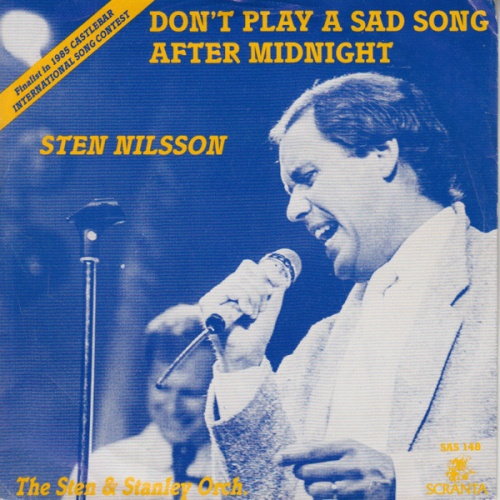Vinyl / Sten Nilsson, The Sten & Stanley Orch.* - Don't Play A Sad Song After Midnight