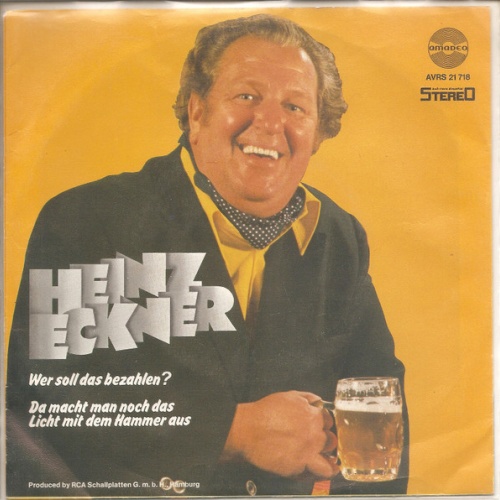 Vinyl / Heinz Eckner - Wer Soll Das Bezahlen