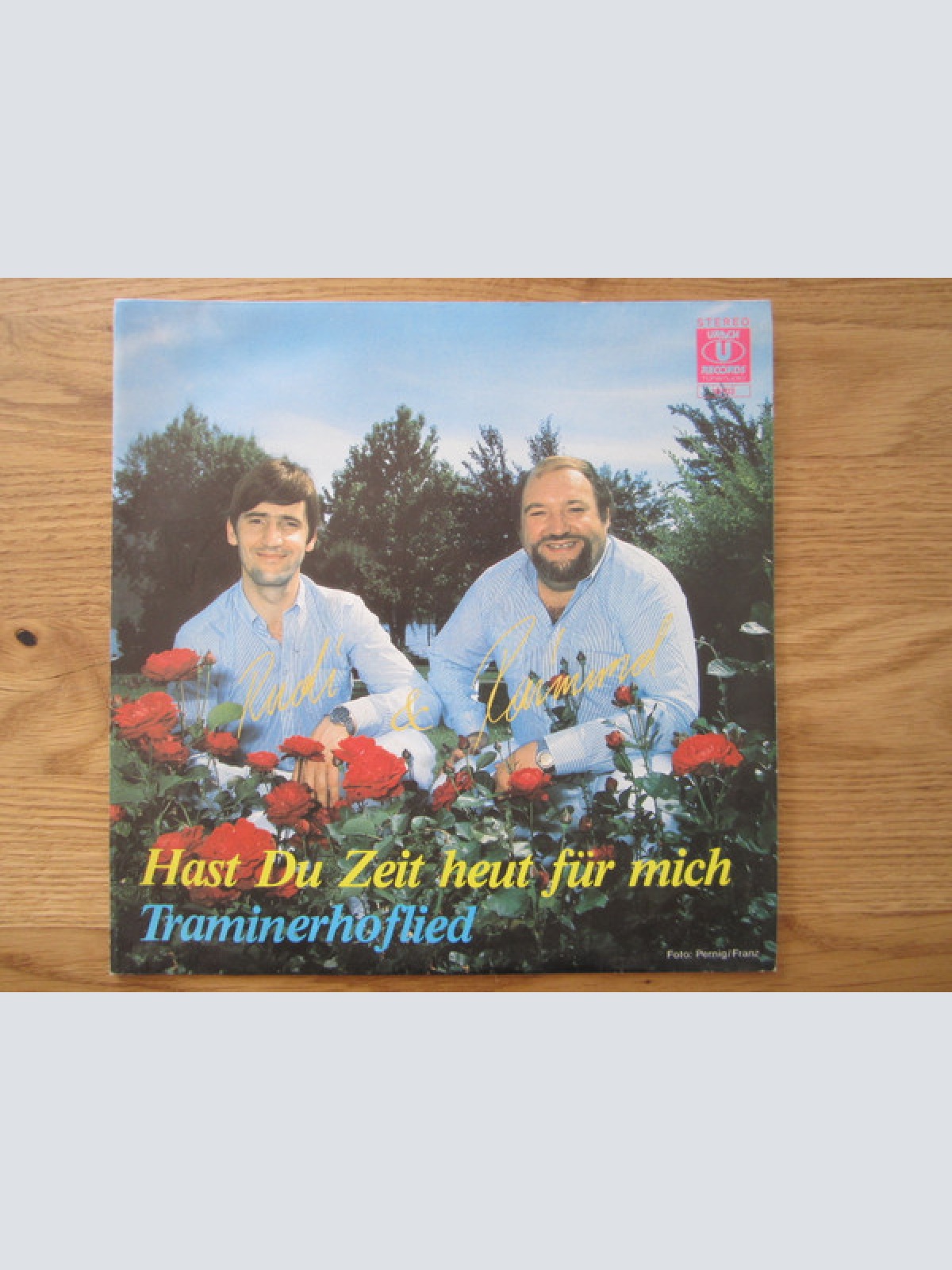 Vinyl / Rudi & Raimund - Hast Du Zeit Heut Für Mich