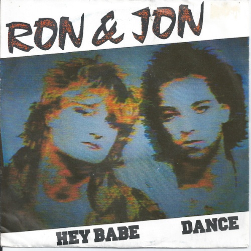 Vinyl / Ron & Jon - Hey Babe / Dance