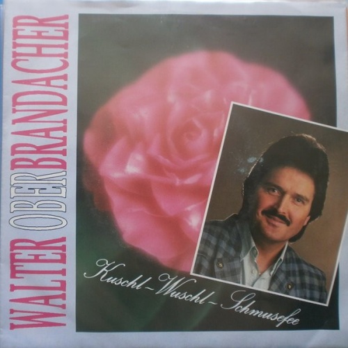 Vinyl / Walter Oberbrandacher - Kuschl-Wuschl-Schmusefee
