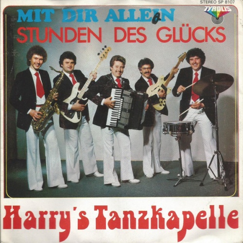 Vinyl / Harry's Tanzkapelle - Mit Dir Allein / Stunden Des Glücks