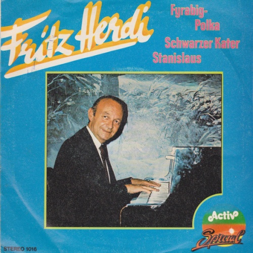 Vinyl / Fritz Herdi - Fyrabig-Polka / Schwarzer Kater Stanislaus
