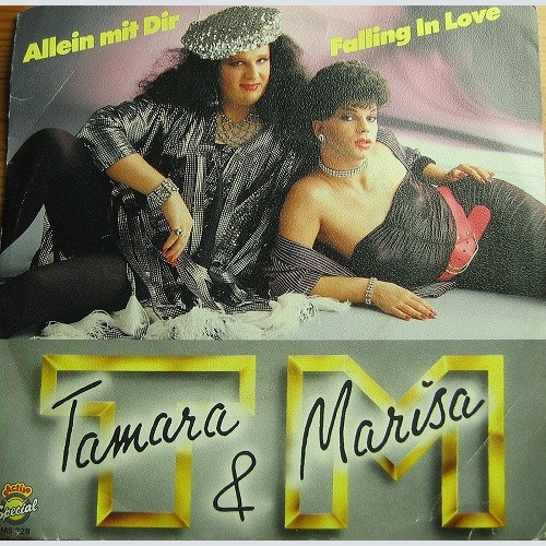 Vinyl / Tamara & Marisa - Allein Mit Dir / Falling In Love