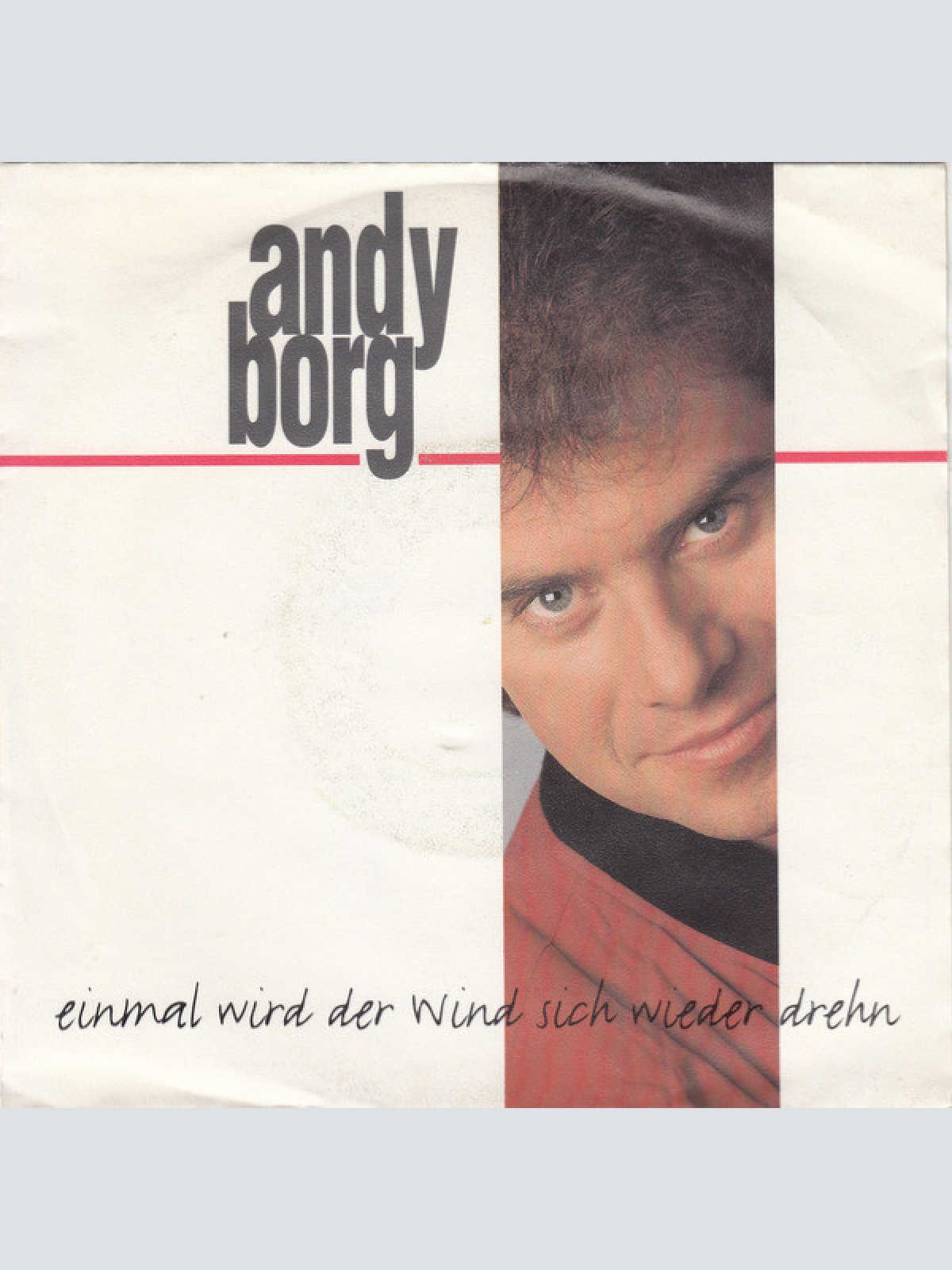 Vinyl / Andy Borg - Einmal Wird Der Wind Sich Wieder Drehn