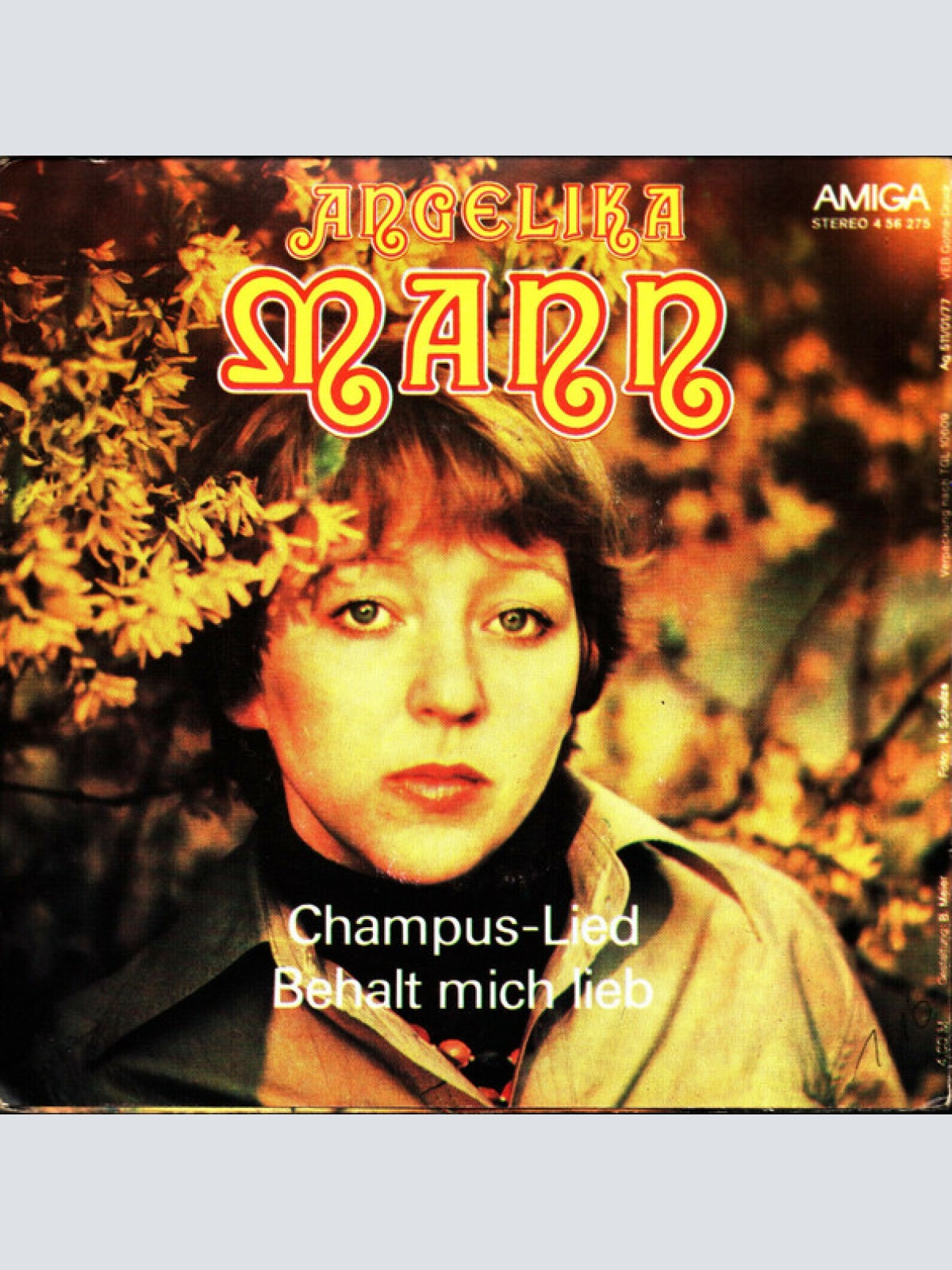 Vinyl / Angelika Mann - Champus-Lied / Behalt Mich Lieb