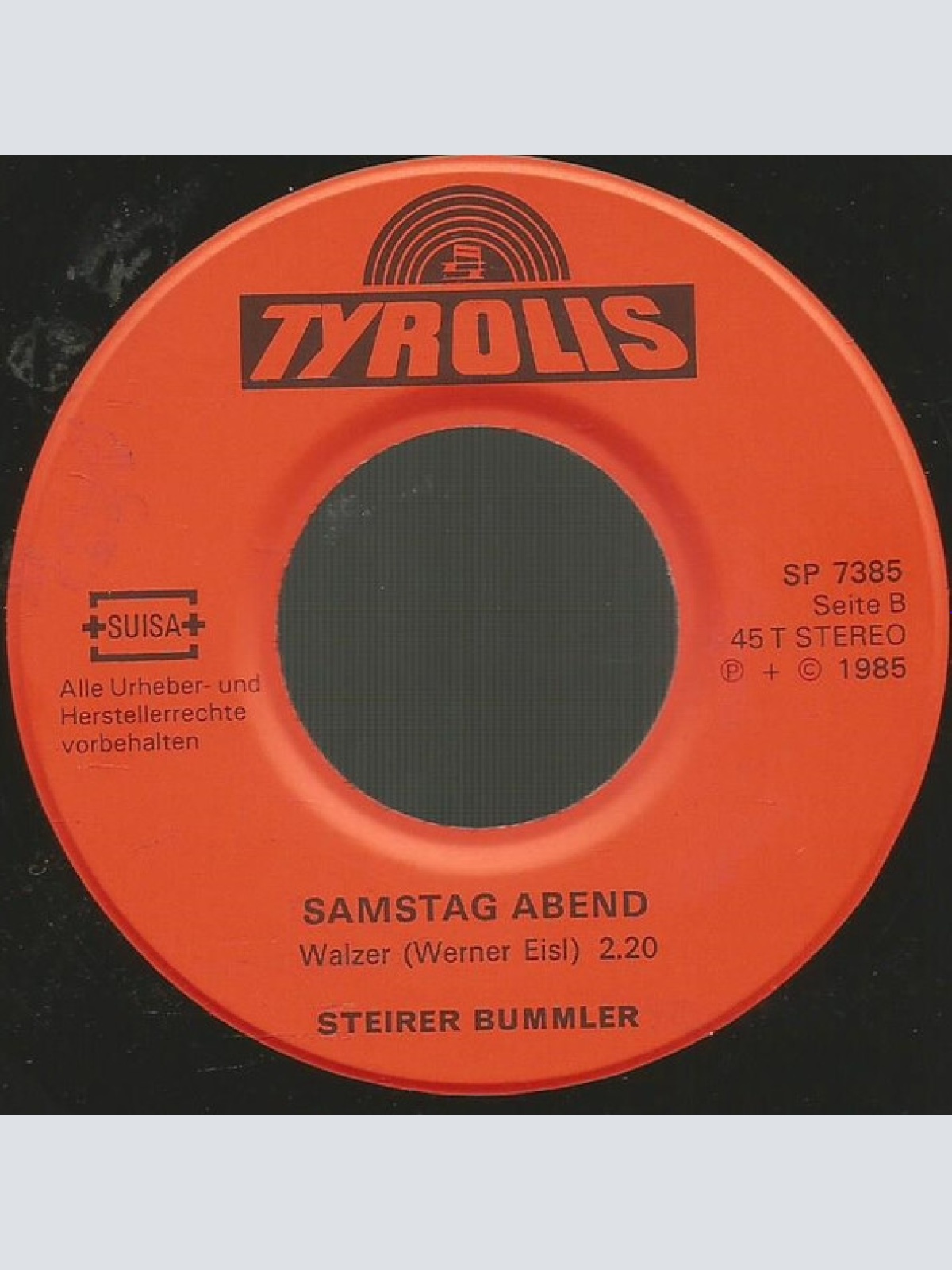 Vinyl / Die Steirer Bummler - Mein Telefon / Samstag Abend