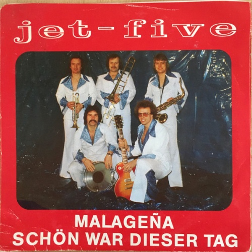 Vinyl / Jet-Five - Malageña / Schön War Dieser Tag