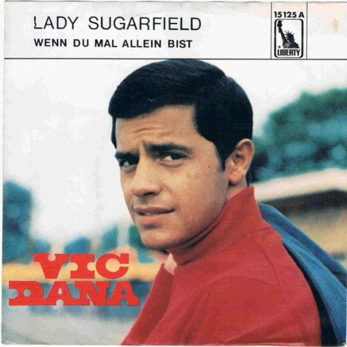 Vinyl / Vic Dana - Lady Sugarfield