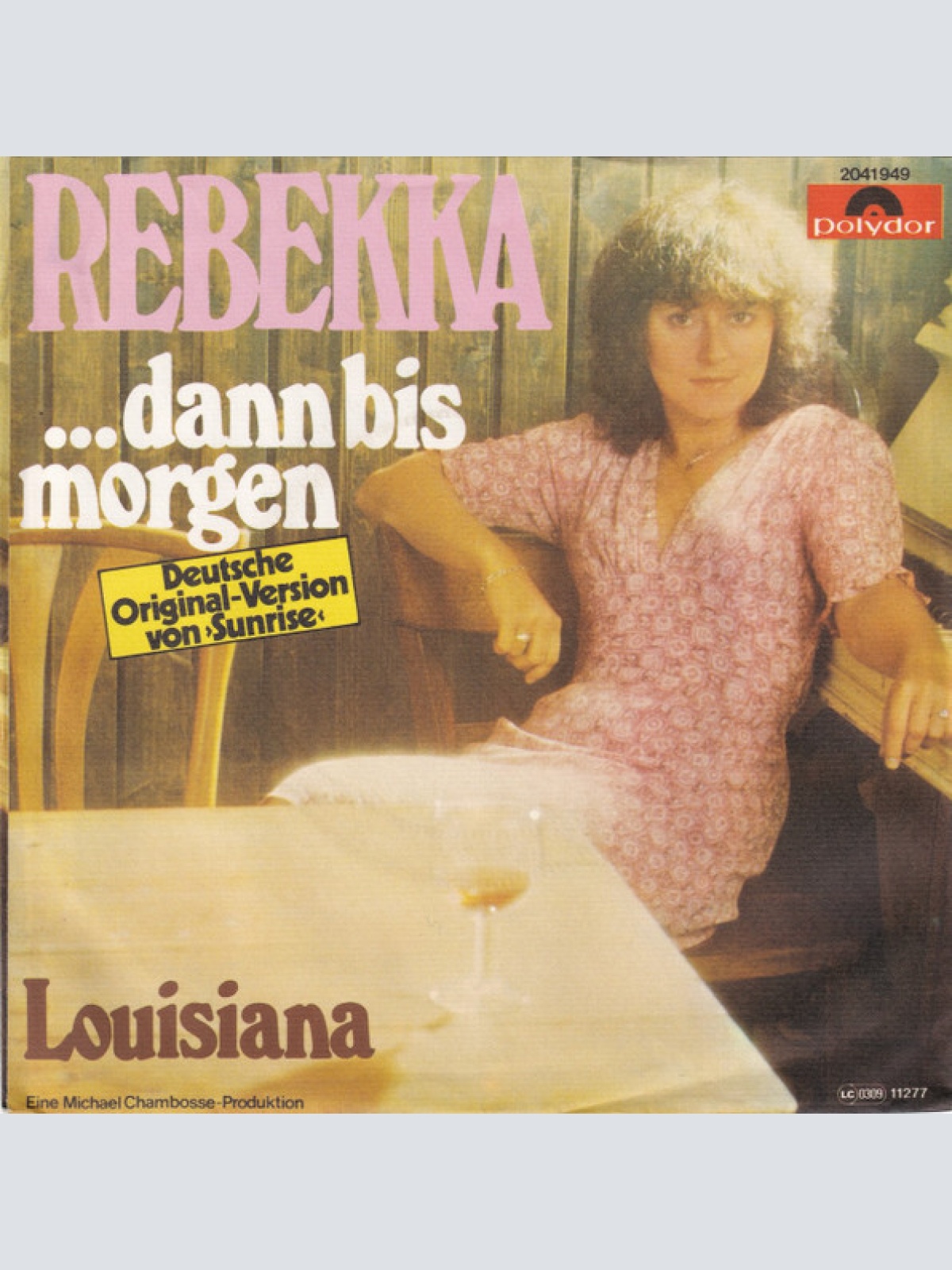 Vinyl / Rebekka (2) - ... Dann Bis Morgen (Sunrise)