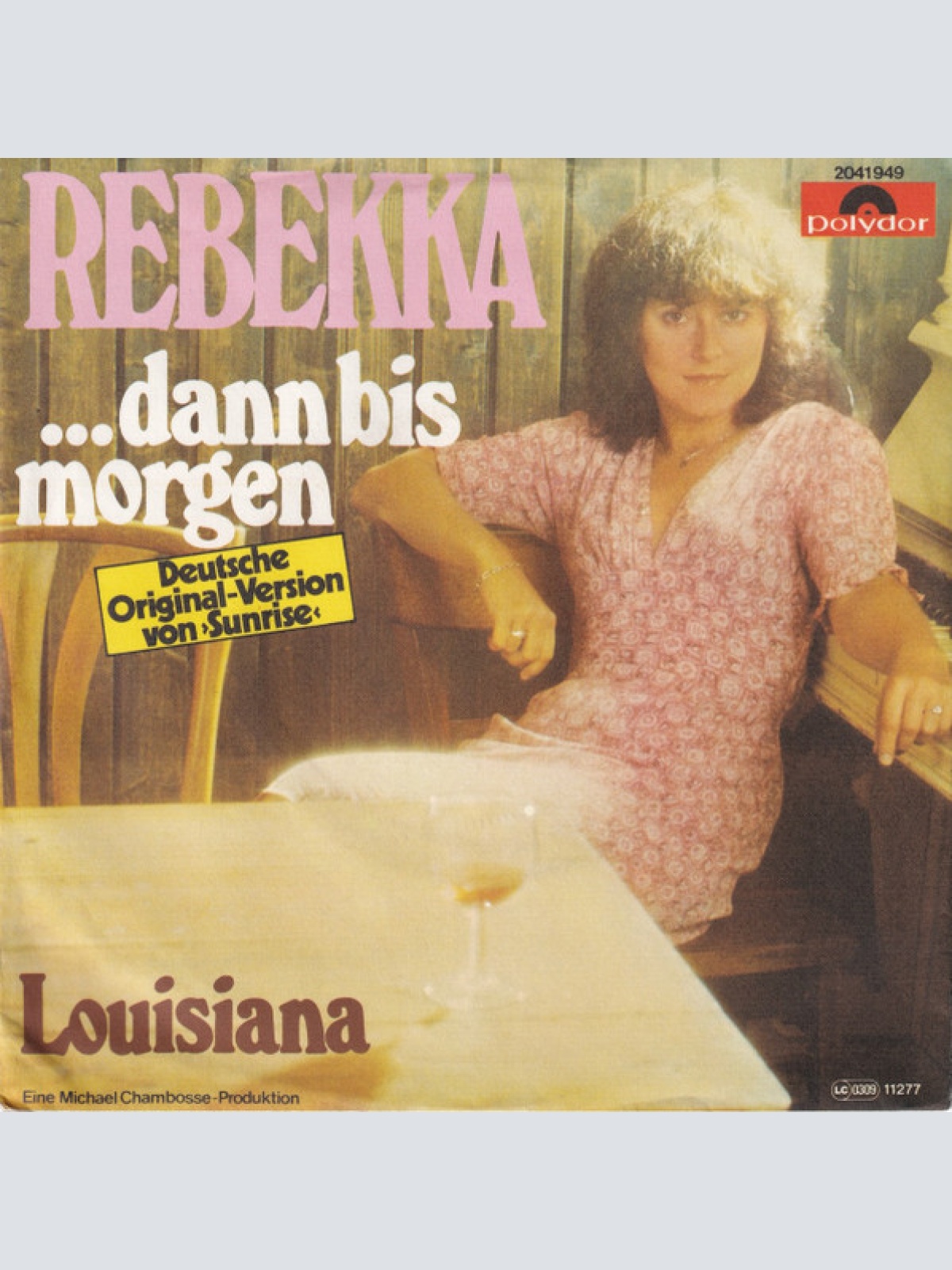 Vinyl / Rebekka (2) - ... Dann Bis Morgen (Sunrise)