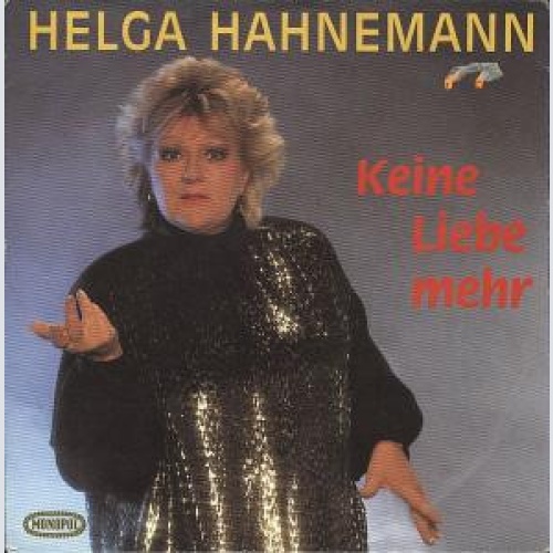 Vinyl / Helga Hahnemann - Keine Liebe Mehr