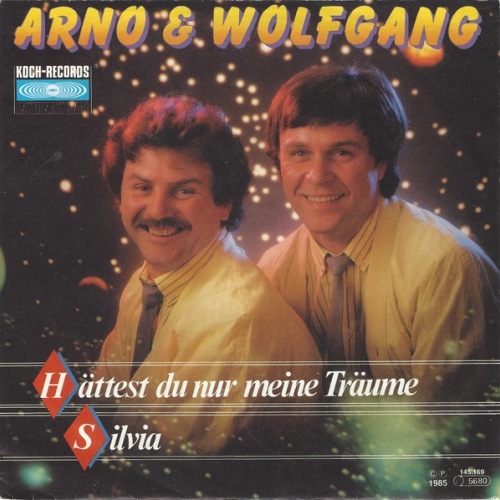 Vinyl / Arno & Wolfgang - Hättest Du Nur Meine Träume