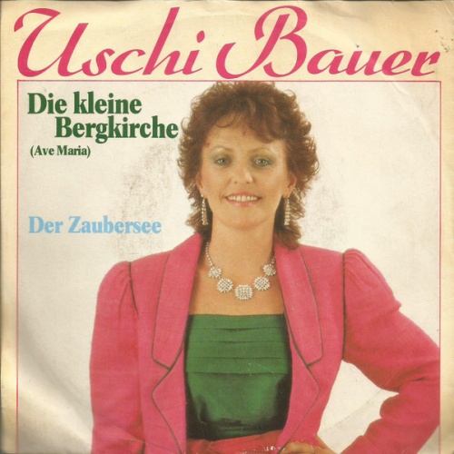 Vinyl / Uschi Bauer - Die Kleine Bergkirche