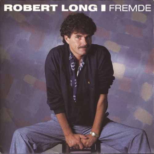 Vinyl / Robert Long - Fremde