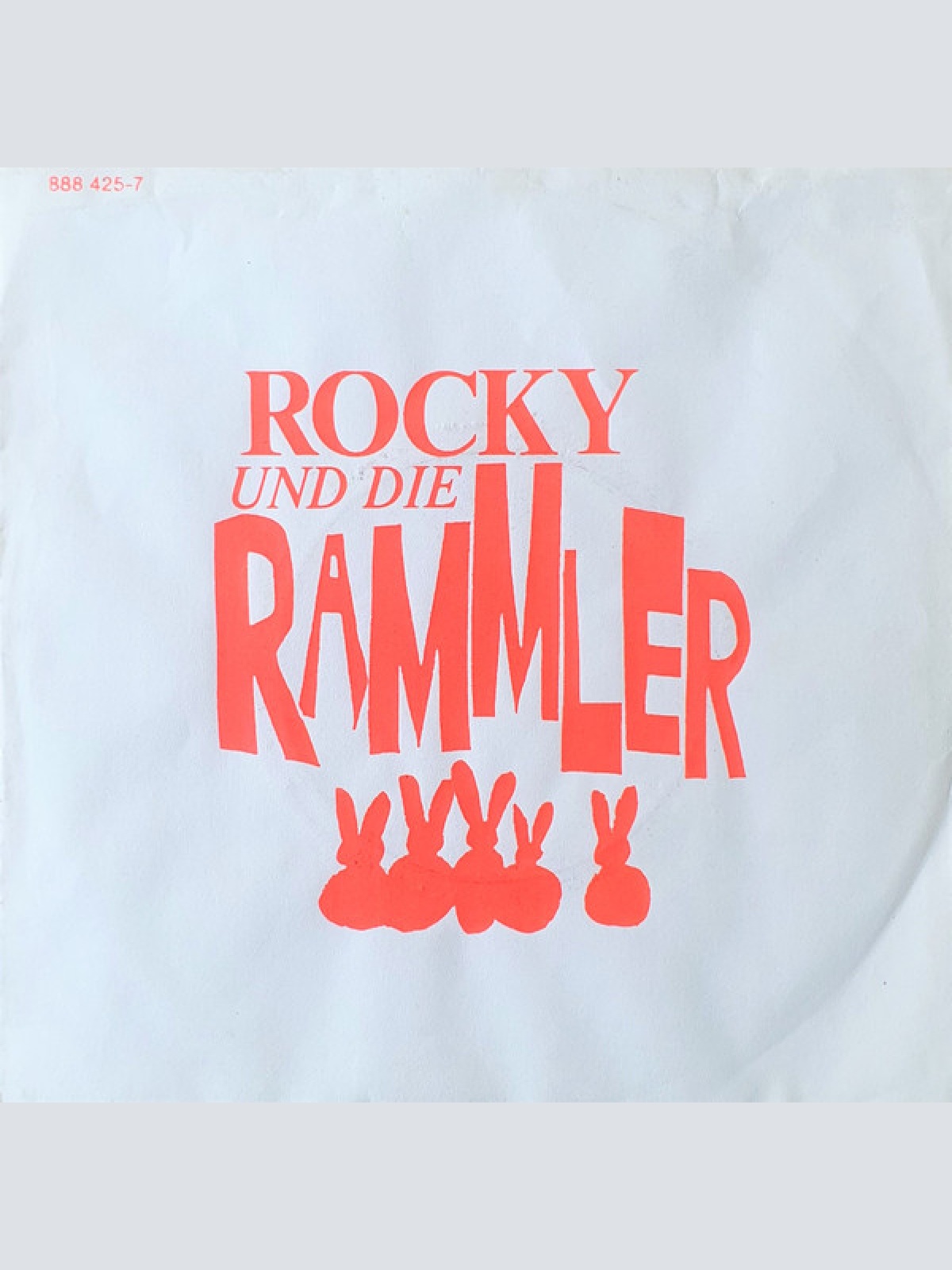 Vinyl / Rocky Und Die Rammler* - Alles Hat Ein Ende Nur Die Wurst Hat Zwei (Krause Und Ruth) (Die Hackfleisch-Version Und Die Bockwurst-Version)