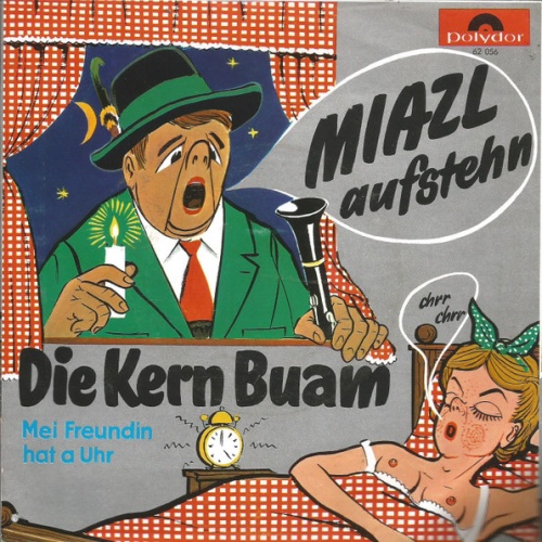 Vinyl / Die Kern Buam - Miazl Aufstehn
