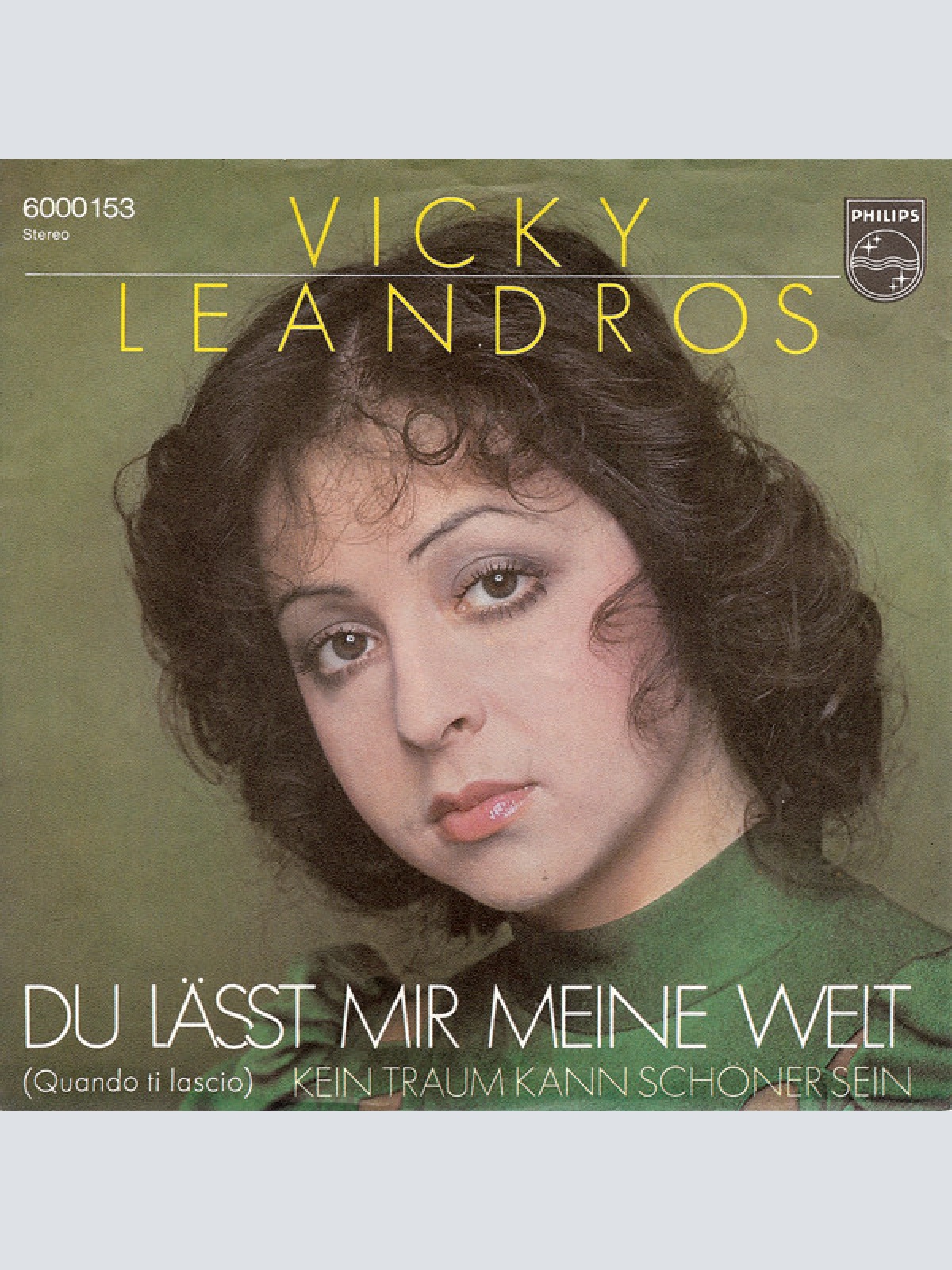 Vinyl / Vicky Leandros - Du Lässt Mir Meine Welt (Quando Ti Lascio)