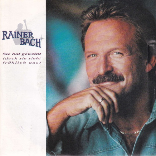 Vinyl / Rainer Bach - Sie Hat Geweint (Doch Sie Sieht Fröhlich Aus)